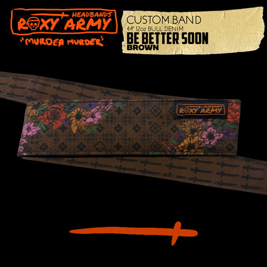 Be better soon (brown)
